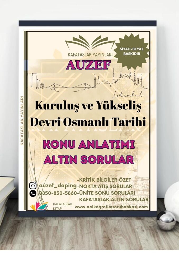 Kuruluş ve Yükseliş Devri Osmanlı Tarihi AUZEF İstanbul Üniversitesi Nokta Atışı Sorular Kafataslak Yayınları