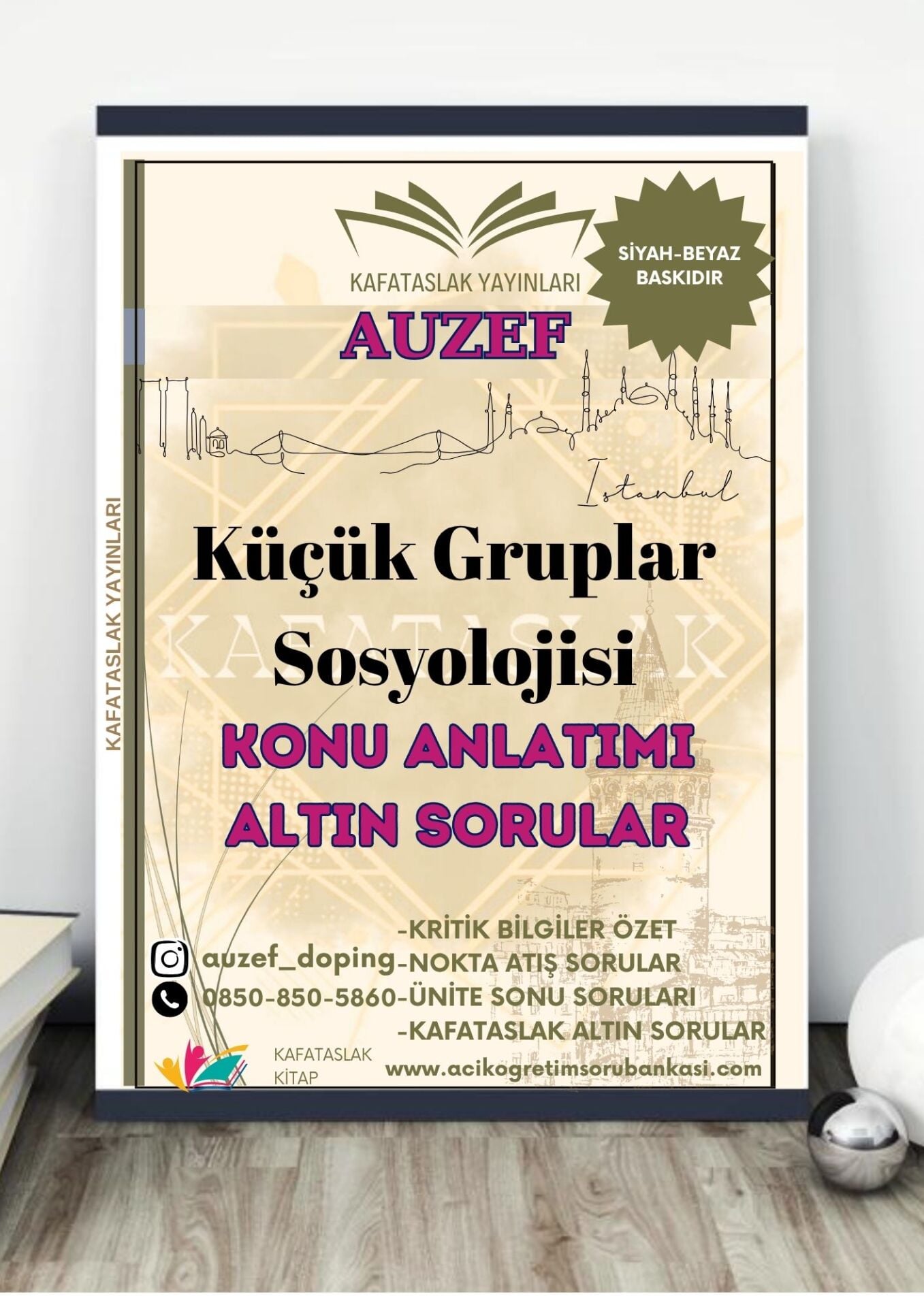 Küçük Gruplar Sosyolojisi AUZEF İstanbul Üniversitesi Nokta Atışı Sorular Kafataslak Yayınları