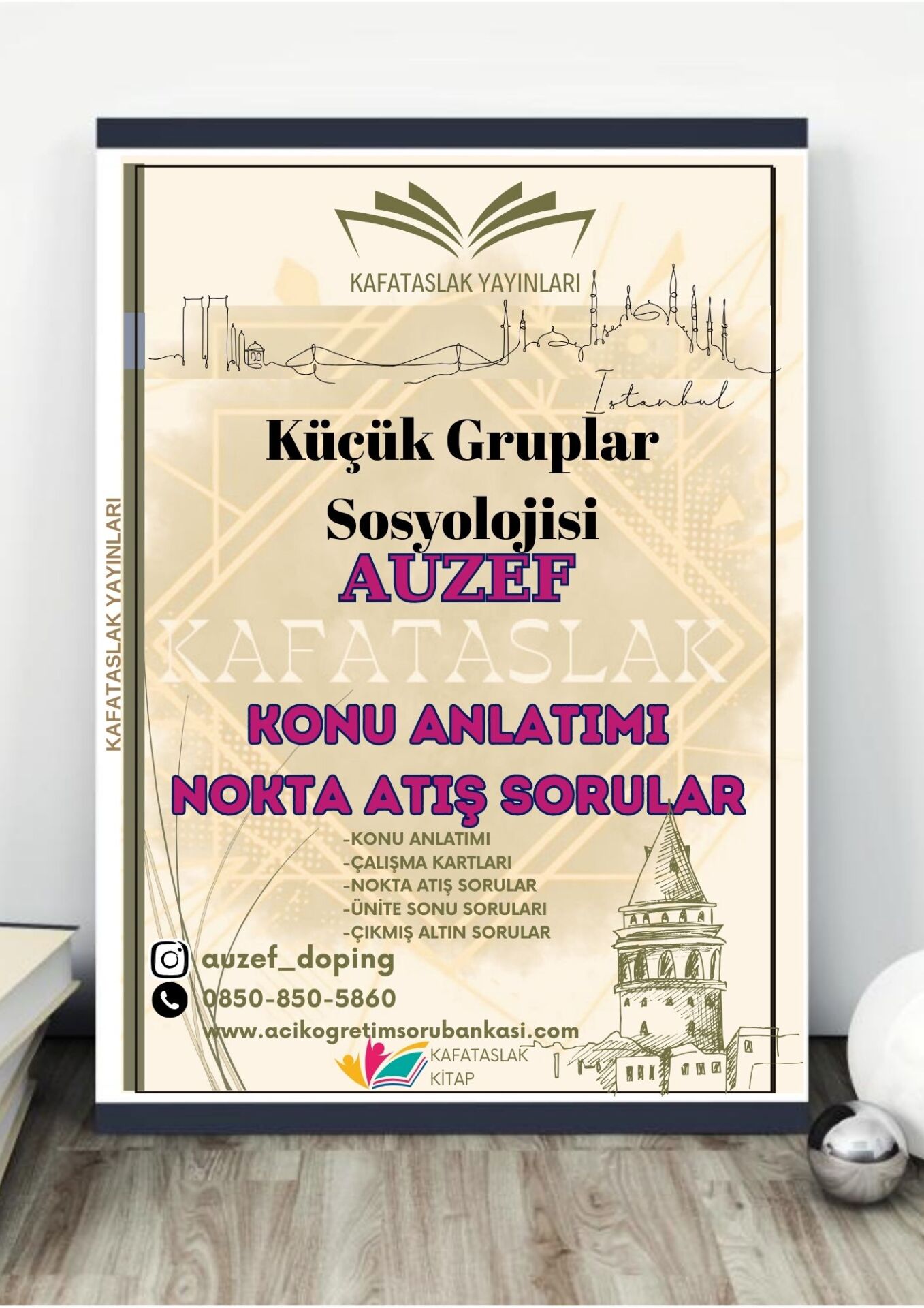Küçük Gruplar Sosyolojisi AUZEF İstanbul Üniversitesi Nokta Atışı Sorular Kafataslak Yayınları