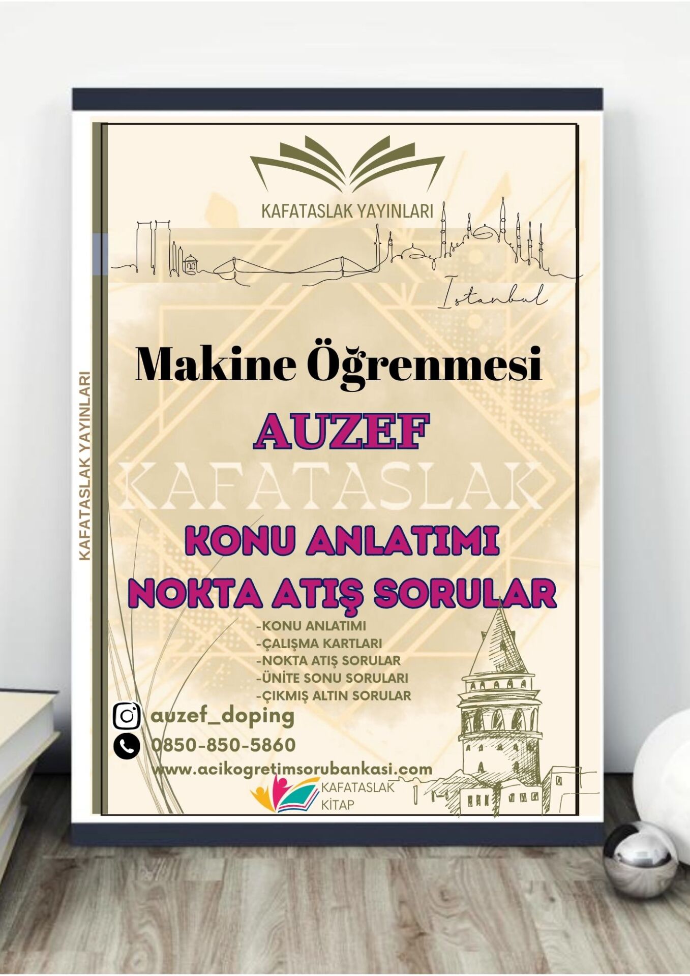 Makine Öğrenmesi AUZEF İstanbul Üniversitesi Nokta Atışı Sorular Kafataslak Yayınları