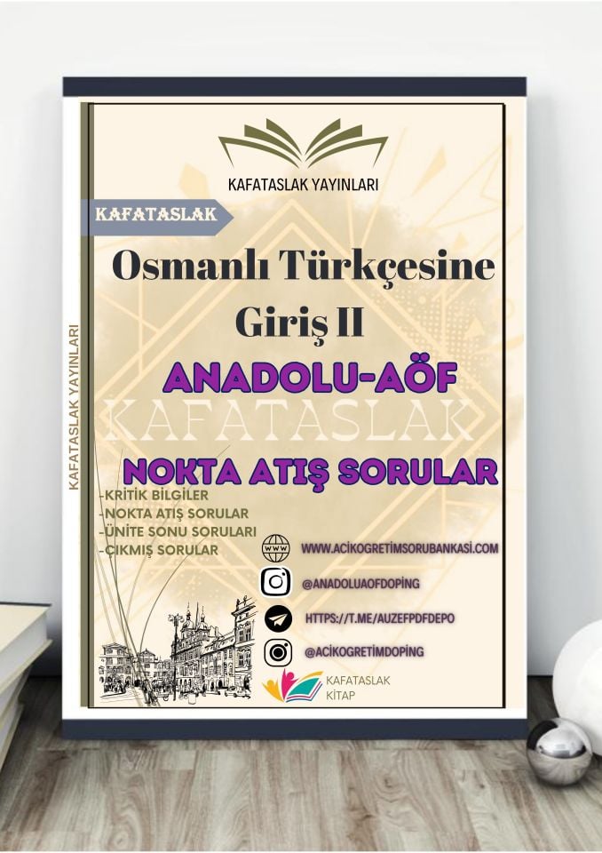 Osmanlı Türkçesine Giriş II ANADOLU AÖF