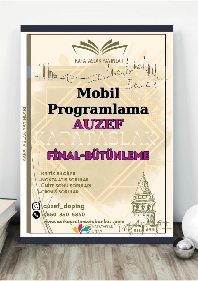 Mobil Programlama AUZEF İstanbul Üniversitesi Nokta Atışı Sorular Kafataslak Yayınları