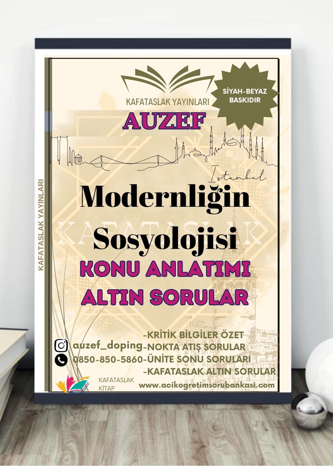 Modernliğin Sosyolojisi AUZEF İstanbul Üniversitesi Nokta Atışı Sorular Kafataslak Yayınları