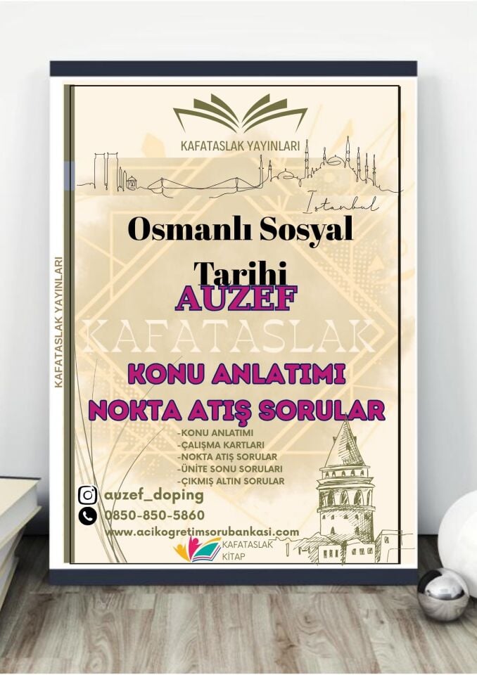 Osmanlı Sosyal Tarihi AUZEF İstanbul Üniversitesi Nokta Atışı Sorular Kafataslak Yayınları