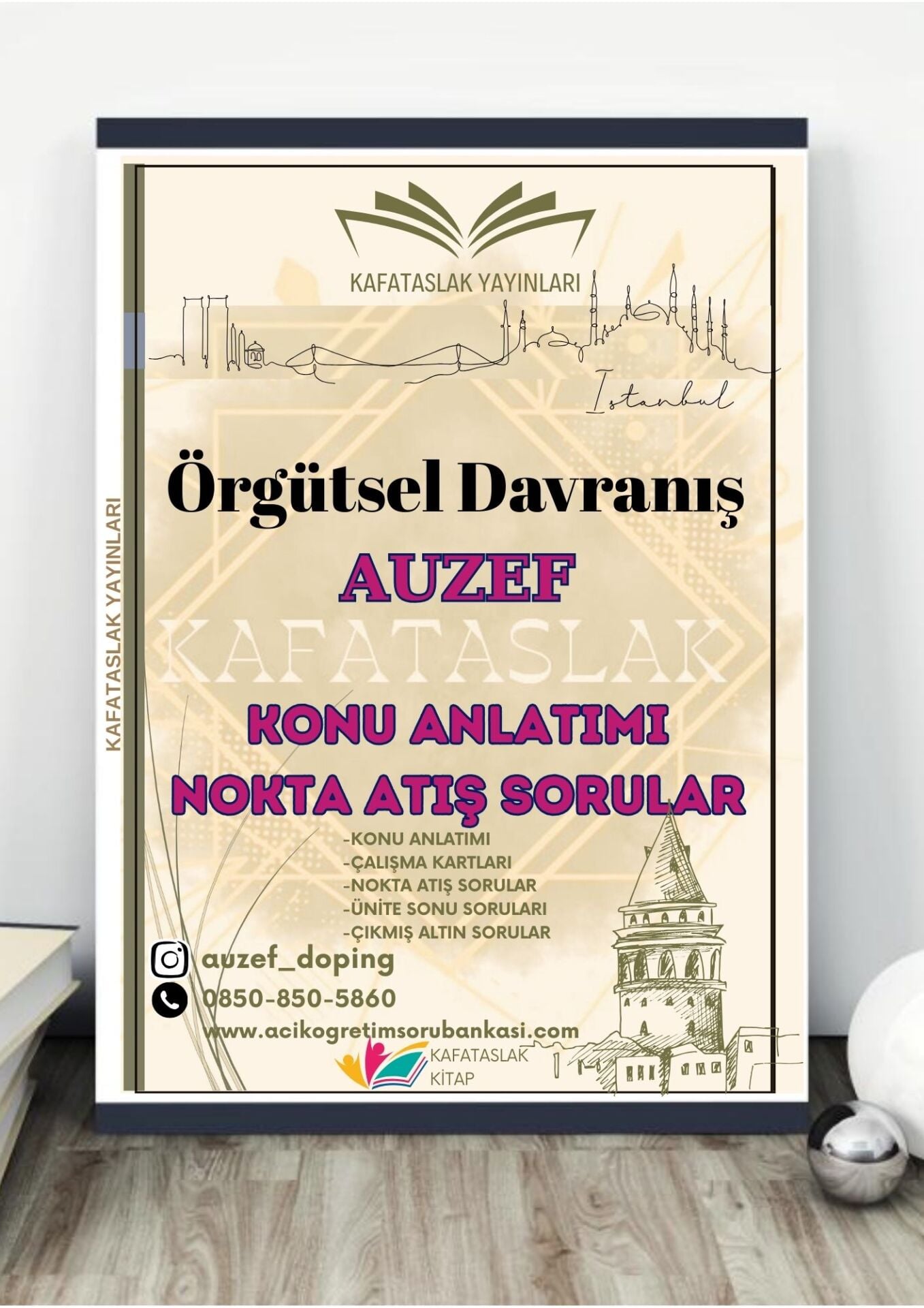 Örgütsel Davranış AUZEF İstanbul Üniversitesi Nokta Atışı Sorular Kafataslak Yayınları