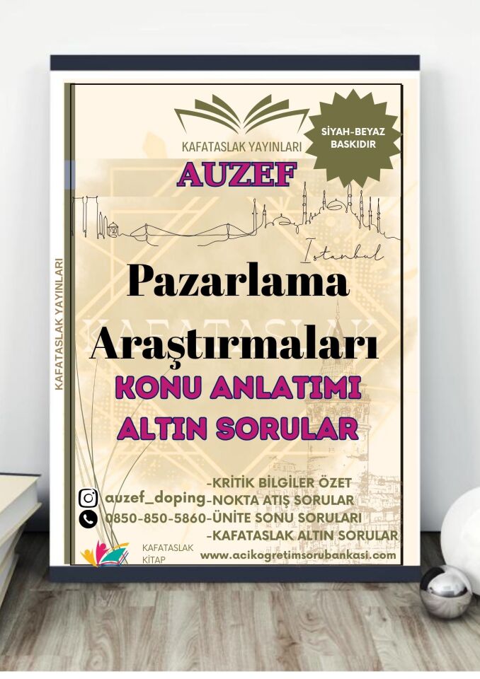Pazarlama Araştırmaları AUZEF İstanbul Üniversitesi Nokta Atışı Sorular Kafataslak Yayınları