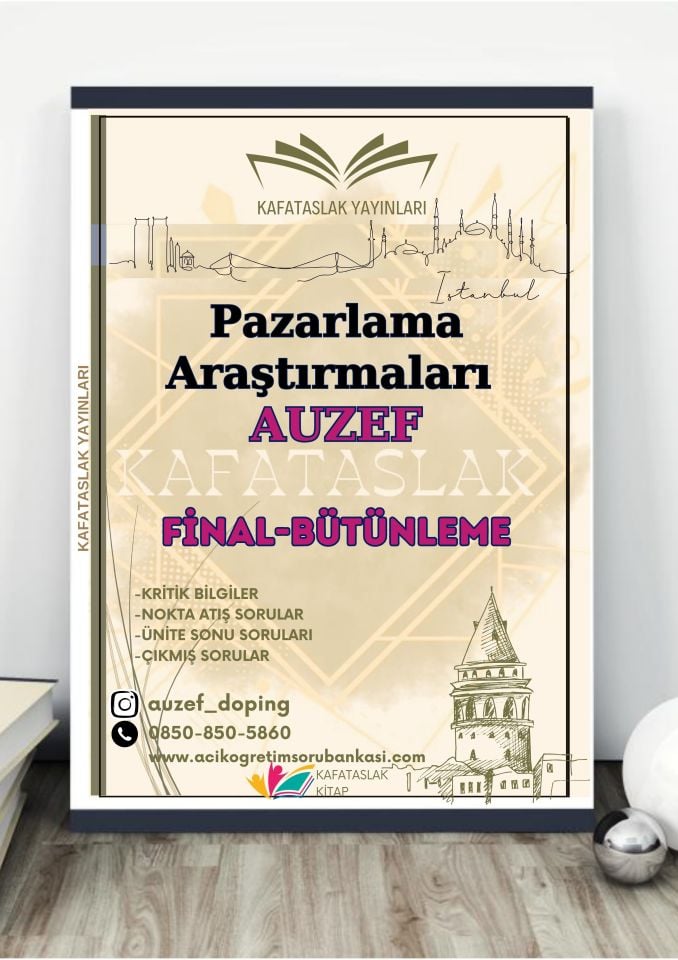 Pazarlama Araştırmaları AUZEF İstanbul Üniversitesi Nokta Atışı Sorular Kafataslak Yayınları