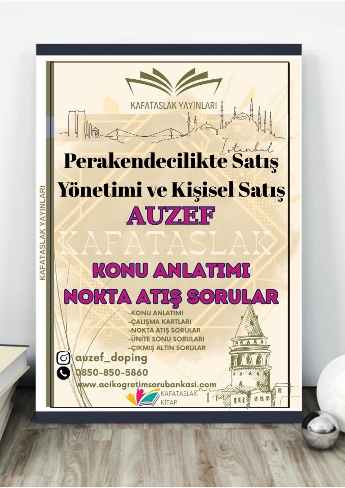 Perakendecilikte Satış Yönetimi ve Kişisel Satış AUZEF İstanbul Üniversitesi Nokta Atışı Sorular Kafataslak Yayınları