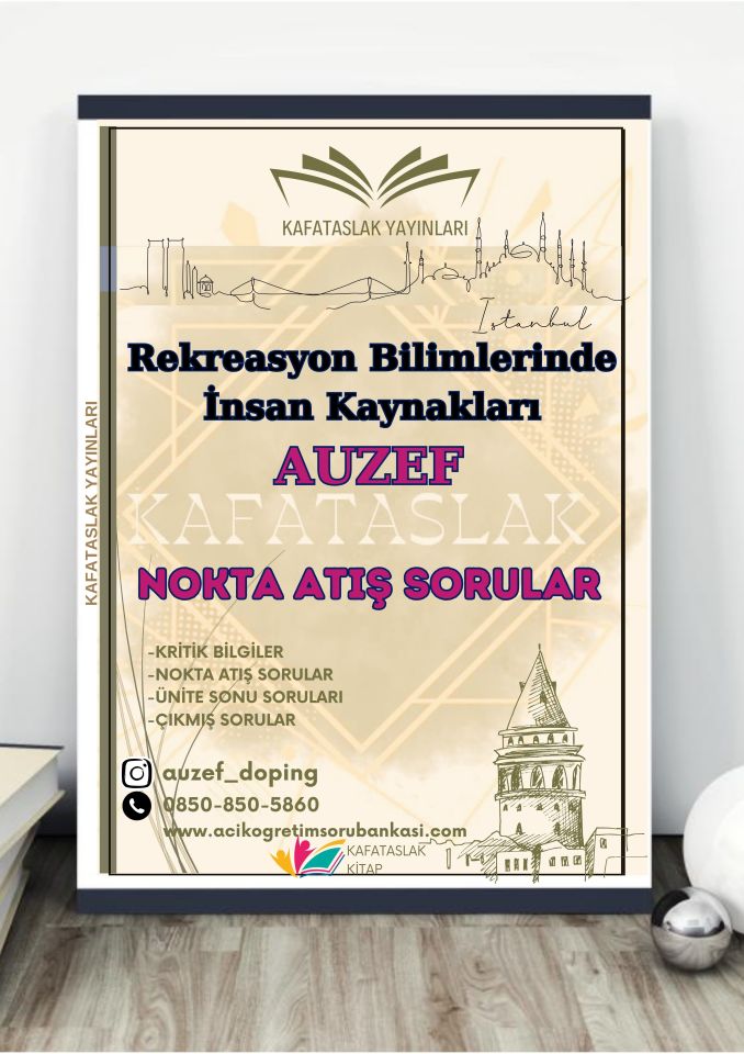 Rekreasyon Bilimlerinde İnsan Kaynakları AUZEF İstanbul Üniversitesi Nokta Atışı Sorular Kafataslak Yayınları