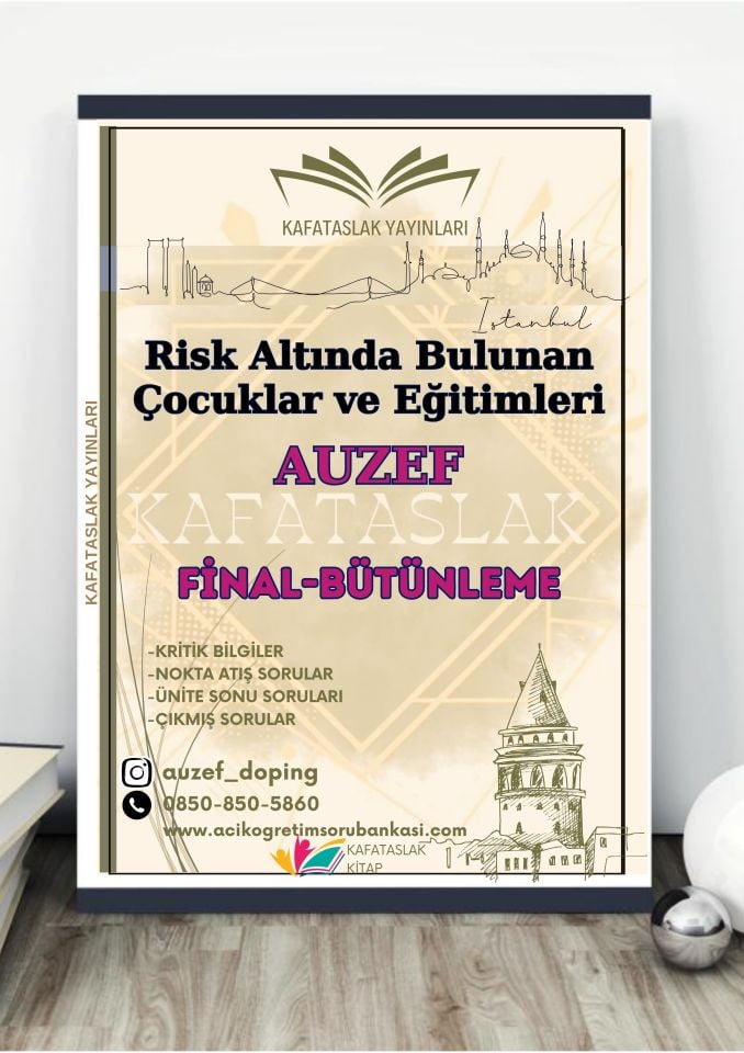 Risk Altında Bulunan Çocuklar ve Eğitimleri AUZEF İstanbul Üniversitesi Nokta Atışı Sorular Kafataslak Yayınları