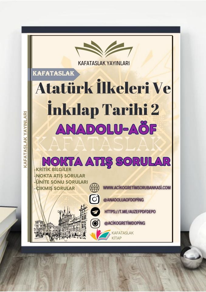 Atatürk İlkeleri Ve İnkılap Tarihi 2 ANADOLU AÖF