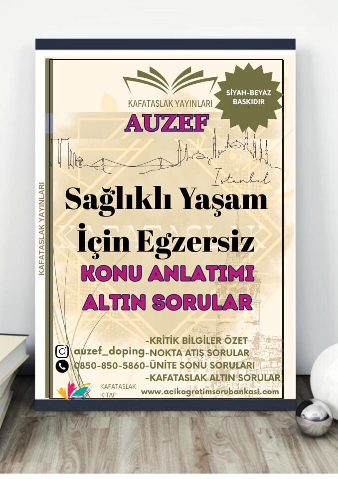 Sağlıklı Yaşam İçin Egzersiz AUZEF İstanbul Üniversitesi Nokta Atışı Sorular Kafataslak Yayınları