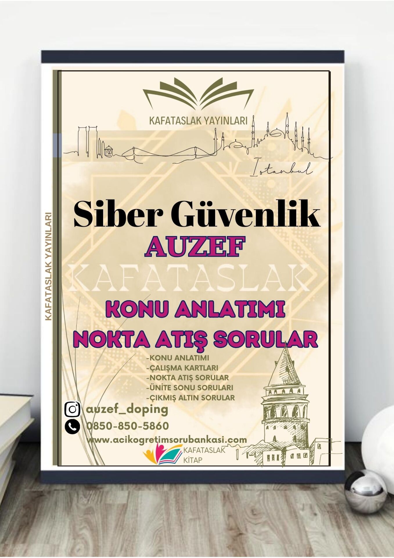 Siber Güvenlik AUZEF İstanbul Üniversitesi Nokta Atışı Sorular Kafataslak Yayınları