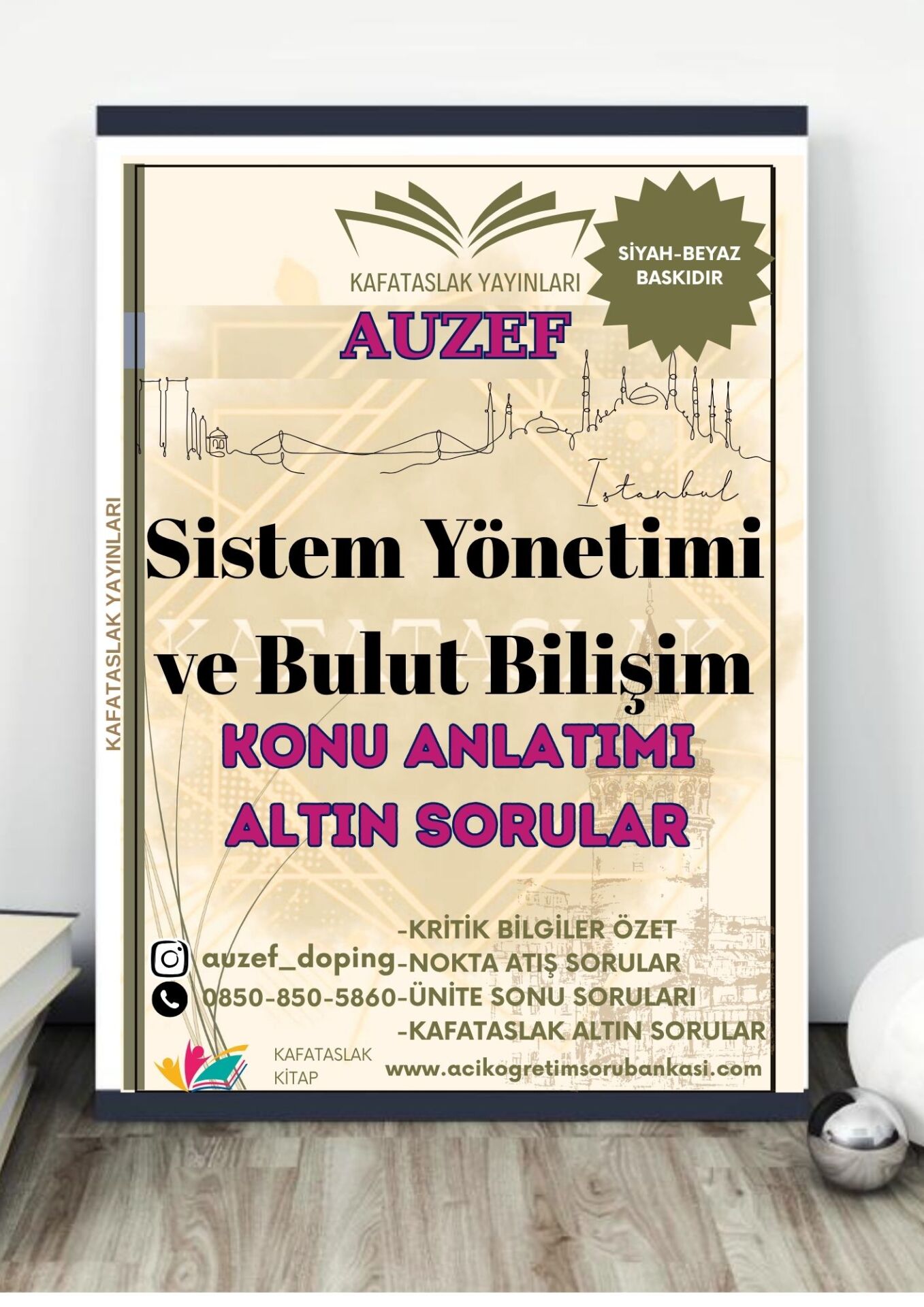 Sistem Yönetimi ve Bulut Bilişim AUZEF İstanbul Üniversitesi Nokta Atışı Sorular Kafataslak Yayınları