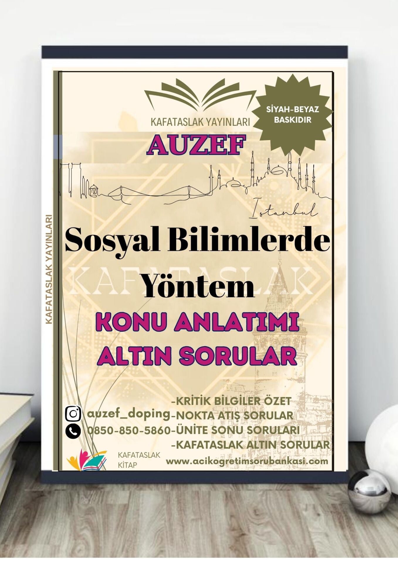 Sosyal Bilimlerde Yöntem AUZEF İstanbul Üniversitesi Nokta Atışı Sorular Kafataslak Yayınları