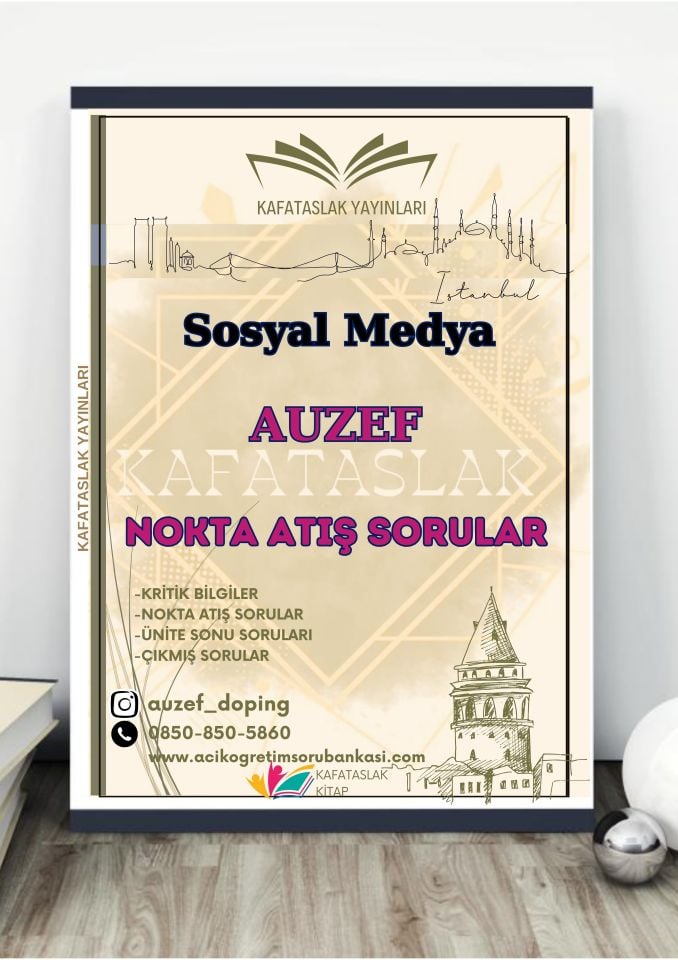 Sosyal Medya AUZEF İstanbul Üniversitesi Nokta Atışı Sorular Kafataslak Yayınları