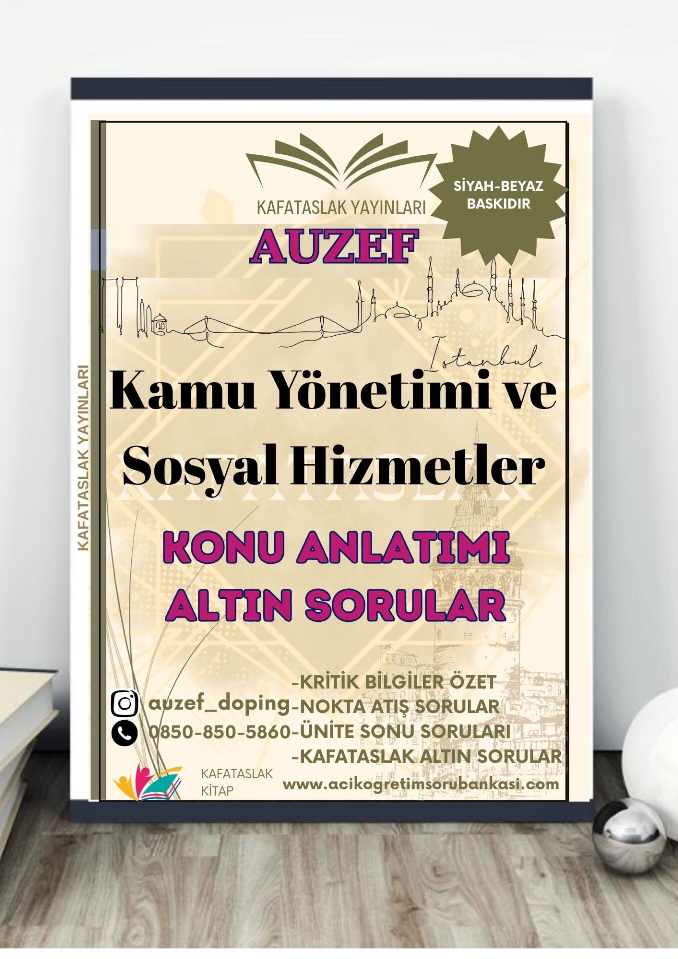 Kamu Yönetimi ve Sosyal Hizmetler AUZEF İstanbul Üniversitesi Nokta Atışı Sorular Kafataslak Yayınları