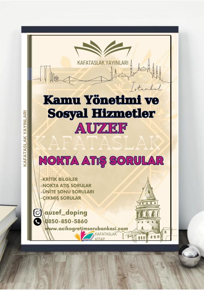 Kamu Yönetimi ve Sosyal Hizmetler AUZEF İstanbul Üniversitesi Nokta Atışı Sorular Kafataslak Yayınları