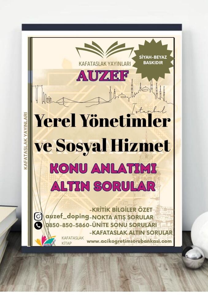 Yerel Yönetimler ve Sosyal Hizmet AUZEF İstanbul Üniversitesi Nokta Atışı Sorular Kafataslak Yayınları