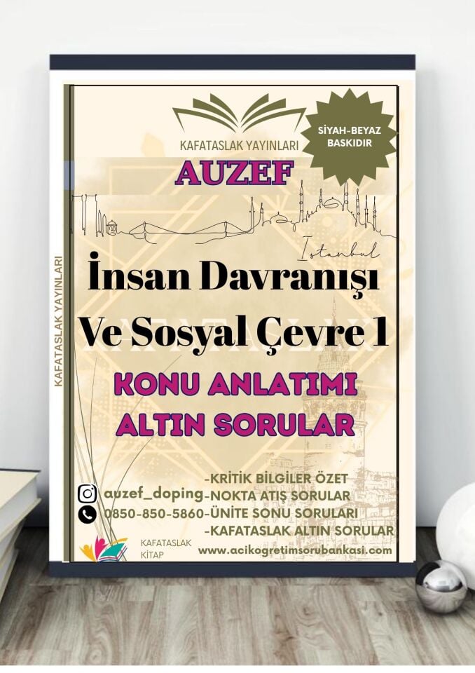 İnsan Davranışı Ve Sosyal Çevre 1 AUZEF İstanbul Üniversitesi Nokta Atışı Sorular Kafataslak Yayınları