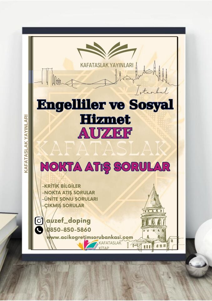 Engelliler ve Sosyal Hizmet AUZEF İstanbul Üniversitesi Nokta Atışı Sorular Kafataslak Yayınları