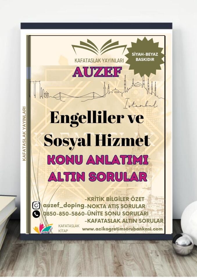 Engelliler ve Sosyal Hizmet AUZEF İstanbul Üniversitesi Nokta Atışı Sorular Kafataslak Yayınları