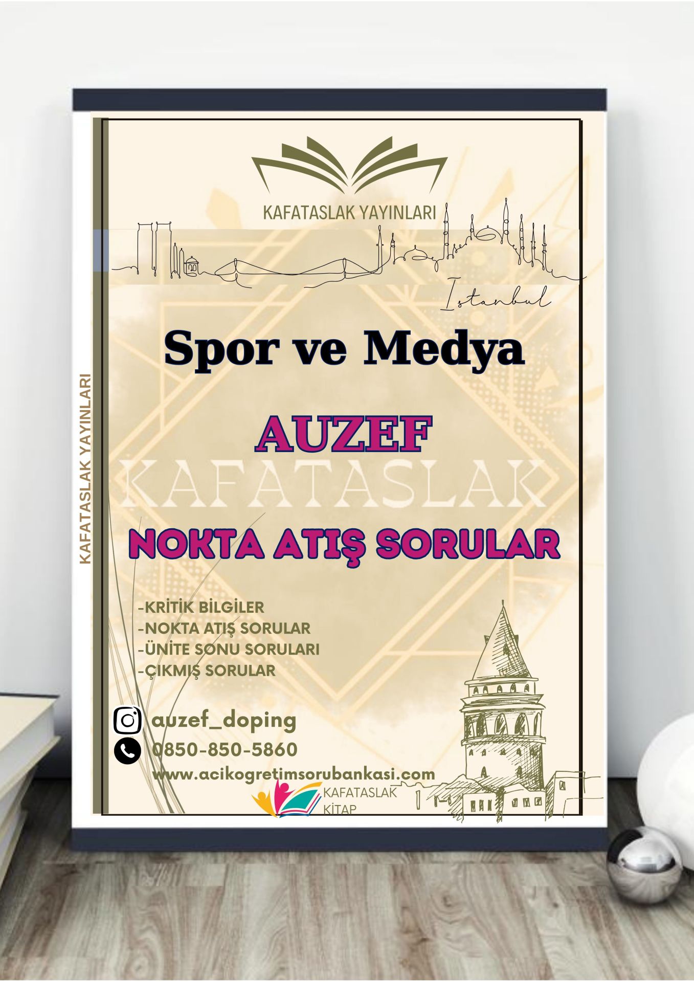 Spor ve Medya AUZEF İstanbul Üniversitesi Nokta Atışı Sorular Kafataslak Yayınları