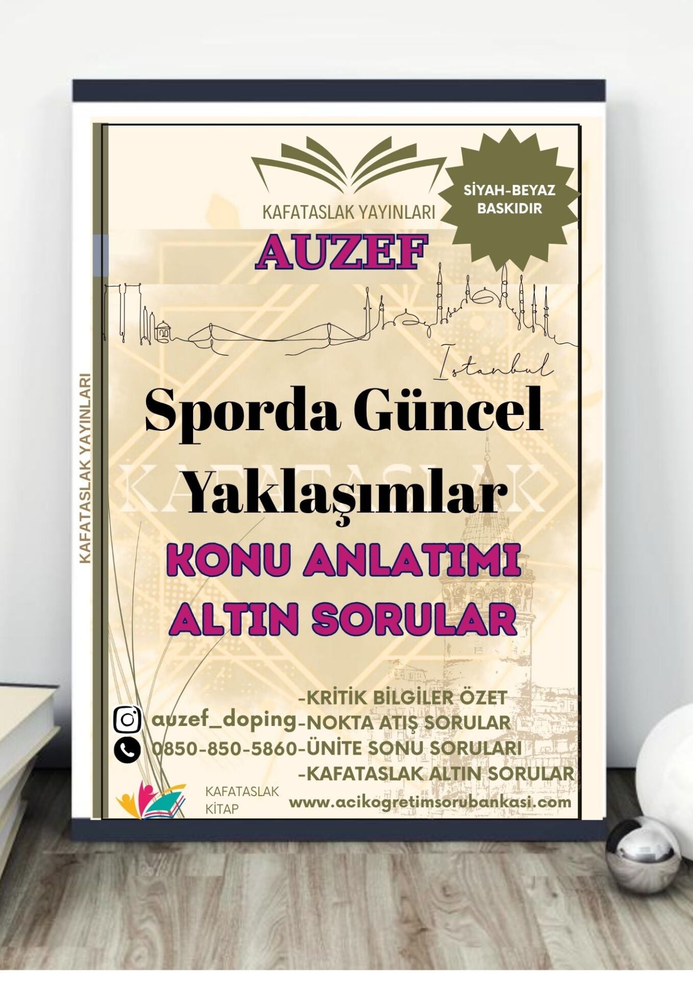 Sporda Güncel Yaklaşımlar AUZEF İstanbul Üniversitesi Nokta Atışı Sorular Kafataslak Yayınları