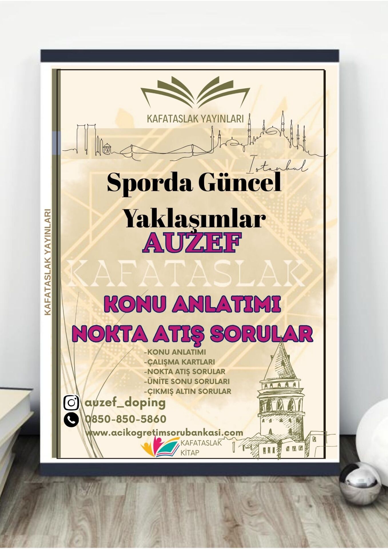 Sporda Güncel Yaklaşımlar AUZEF İstanbul Üniversitesi Nokta Atışı Sorular Kafataslak Yayınları