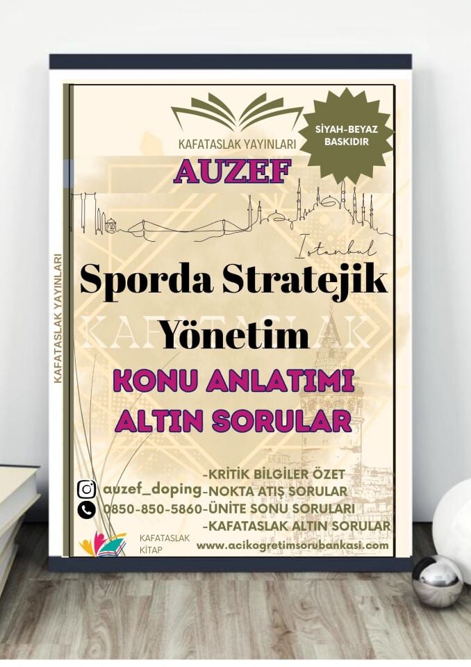 Sporda Stratejik Yönetim AUZEF İstanbul Üniversitesi Nokta Atışı Sorular Kafataslak Yayınları