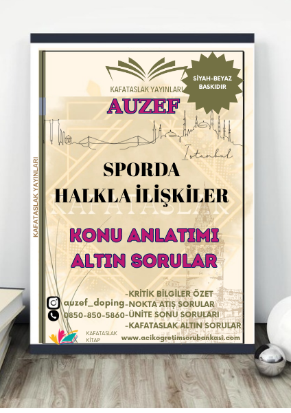Sporda Halkla İlişkiler (Egzersiz ve Spor Bilimleri Lisans) AUZEF İstanbul Üniversitesi (VİZE)