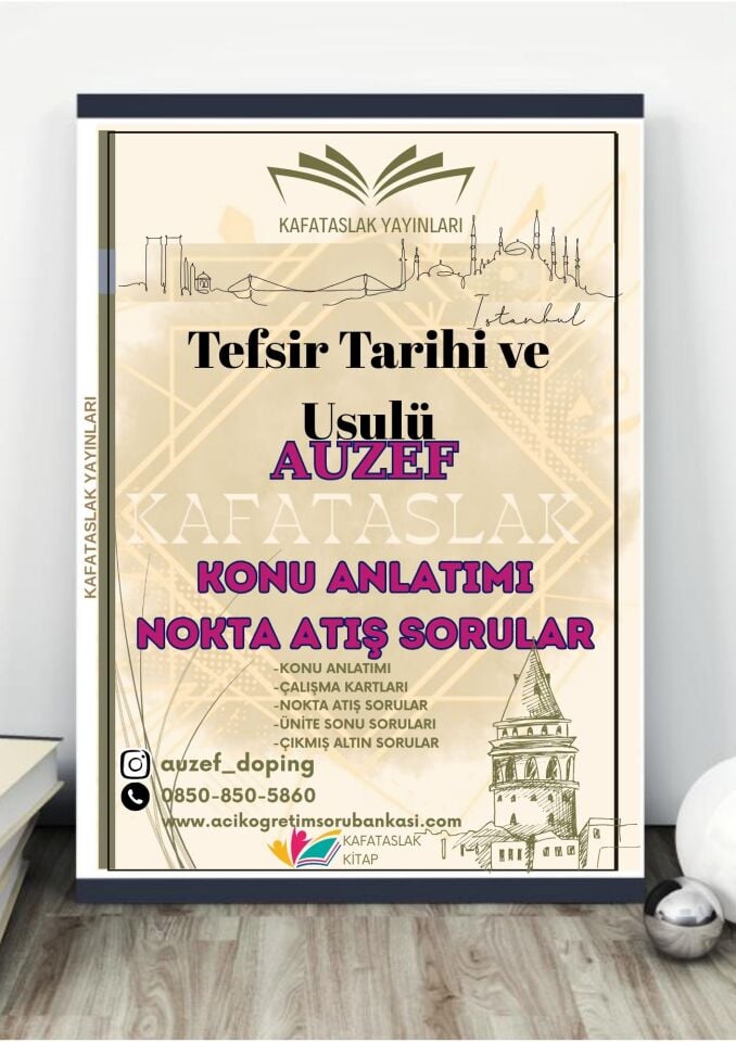 Tefsir Tarihi ve Usulü AUZEF İstanbul Üniversitesi Nokta Atışı Sorular Kafataslak Yayınları