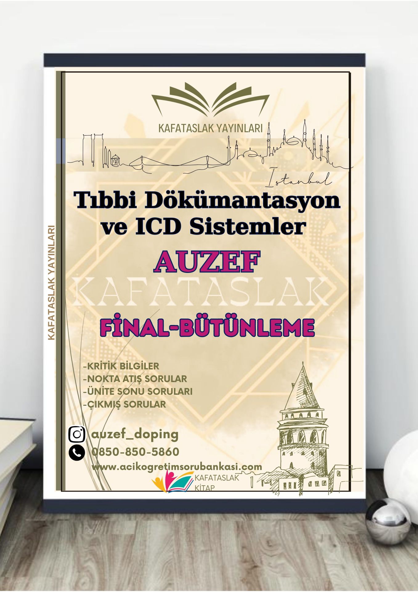 Tıbbi Dökümantasyon ve ICD Sistemler AUZEF İstanbul Üniversitesi Nokta Atışı Sorular Kafataslak Yayınları