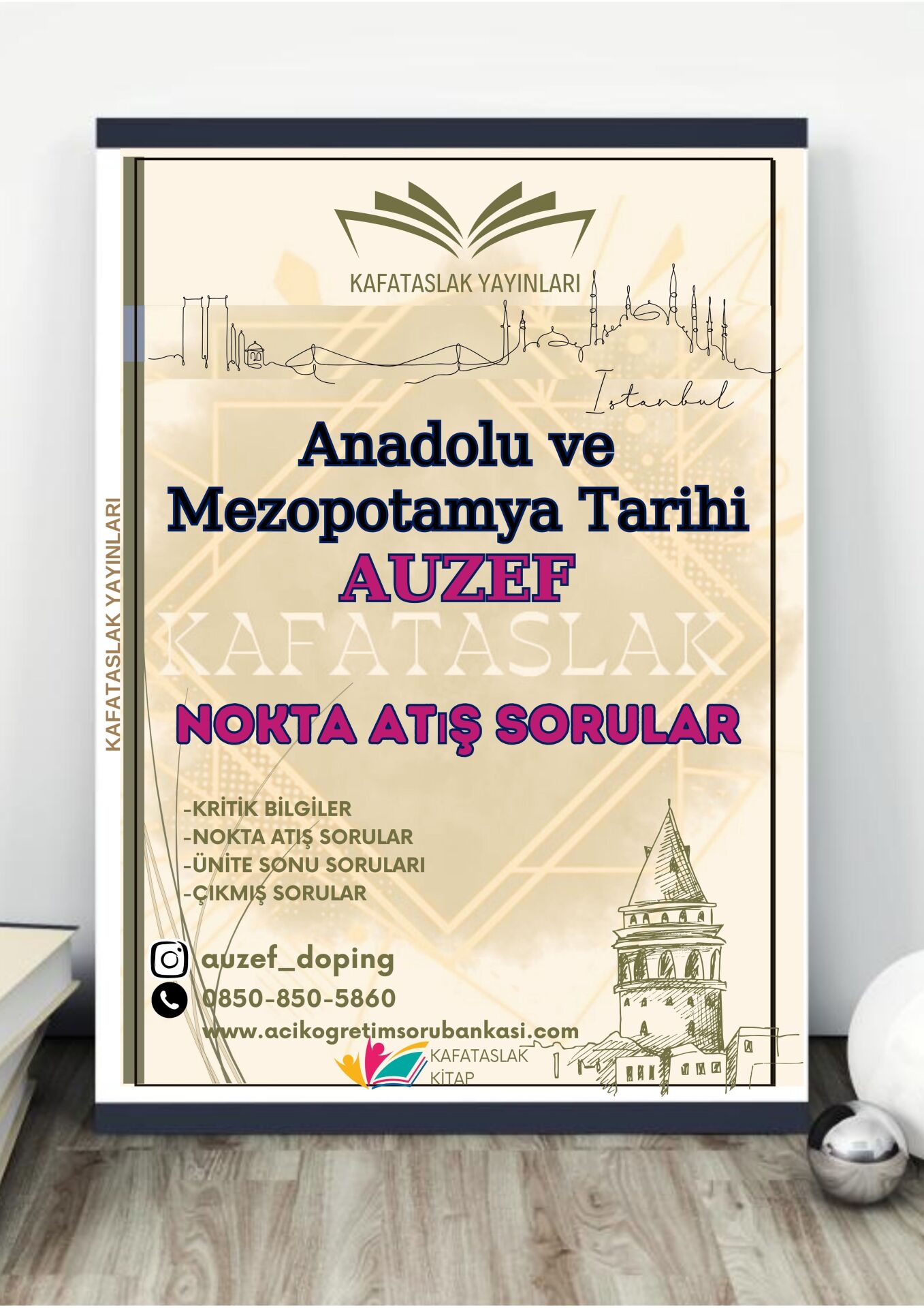 Anadolu ve Mezopotamya Tarihi AUZEF İstanbul Üniversitesi Nokta Atışı Sorular Kafataslak Yayınları