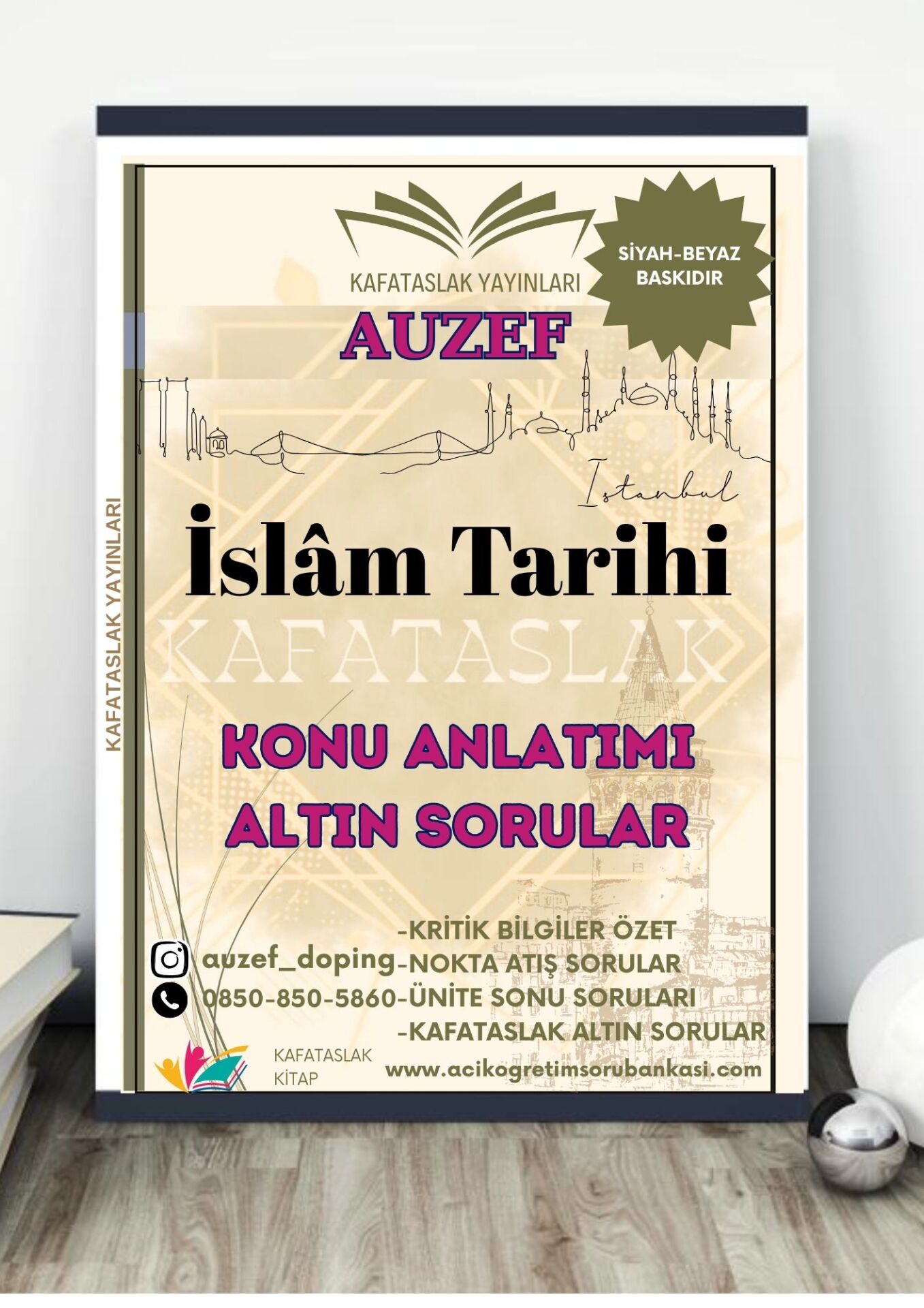 İslâm Tarihi AUZEF İstanbul Üniversitesi Nokta Atışı Sorular Kafataslak Yayınları