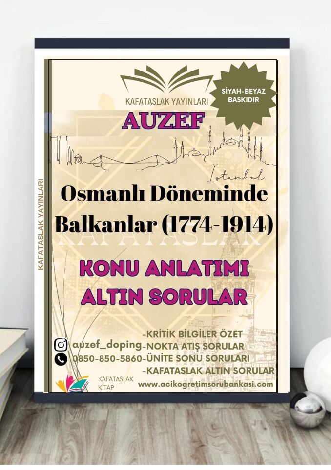 Osmanlı Döneminde Balkanlar (1774-1914) AUZEF İstanbul Üniversitesi Nokta Atışı Sorular Kafataslak Yayınları