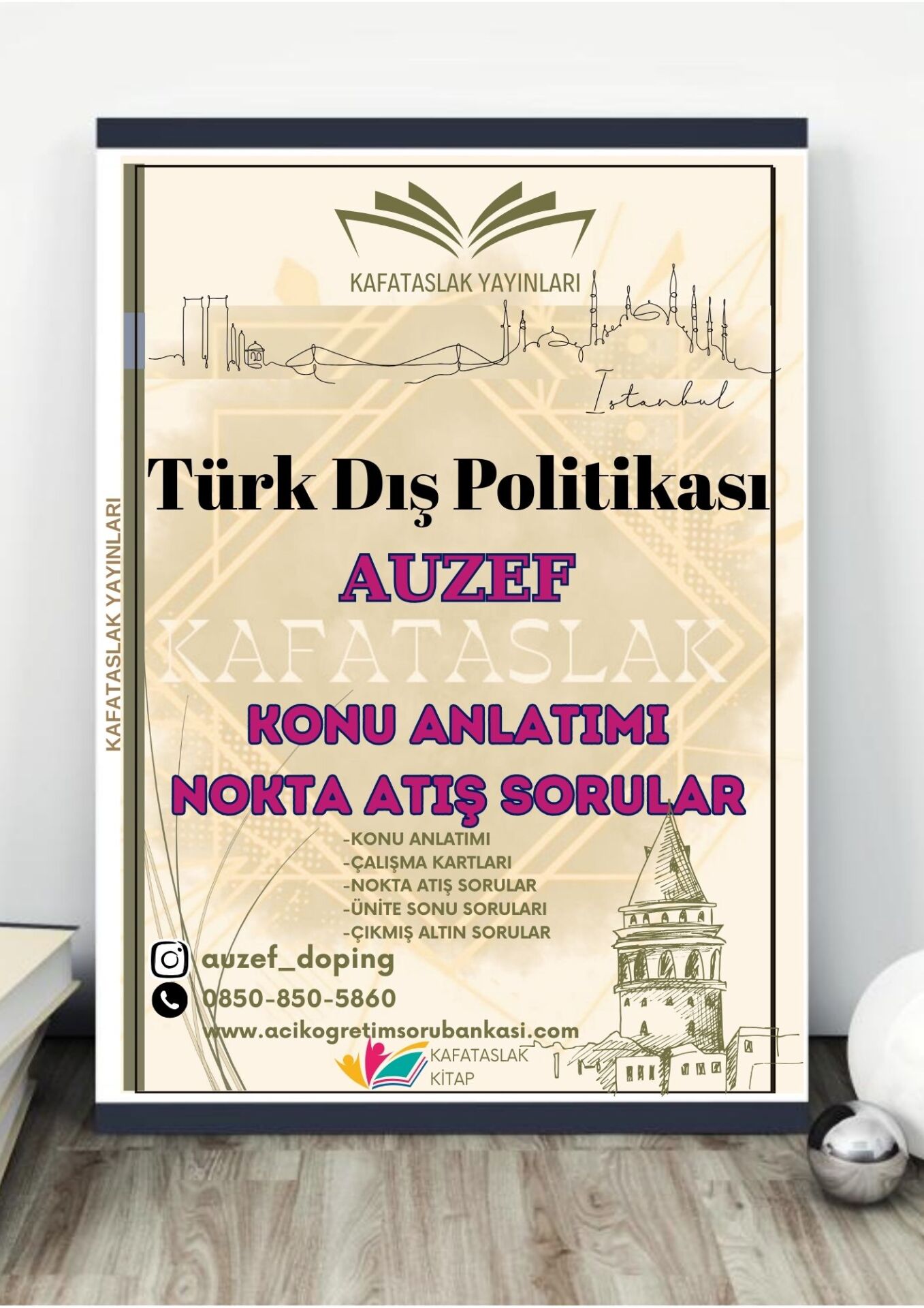 Türk Dış Politikası AUZEF İstanbul Üniversitesi Nokta Atışı Sorular Kafataslak Yayınları