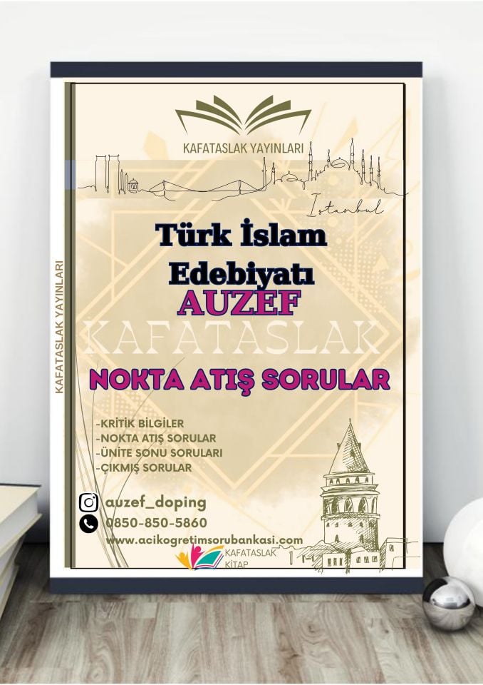 Türk İslam Edebiyatı AUZEF İstanbul Üniversitesi Nokta Atışı Sorular Kafataslak Yayınları