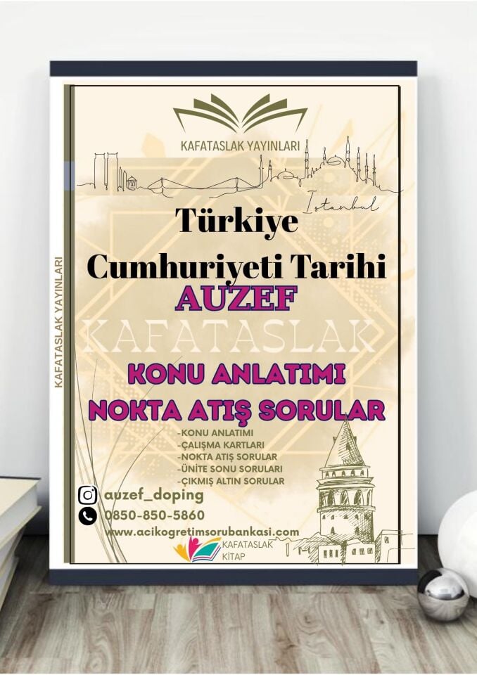 Türkiye Cumhuriyeti Tarihi AUZEF İstanbul Üniversitesi Nokta Atışı Sorular Kafataslak Yayınları