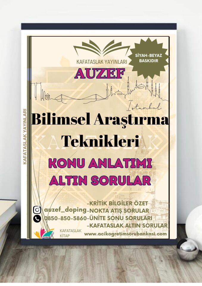 Bilimsel Araştırma Teknikleri (sosyoloji Bölümü İçin) AUZEF İstanbul Üniversitesi Nokta Atışı Sorular Kafataslak Yayınları