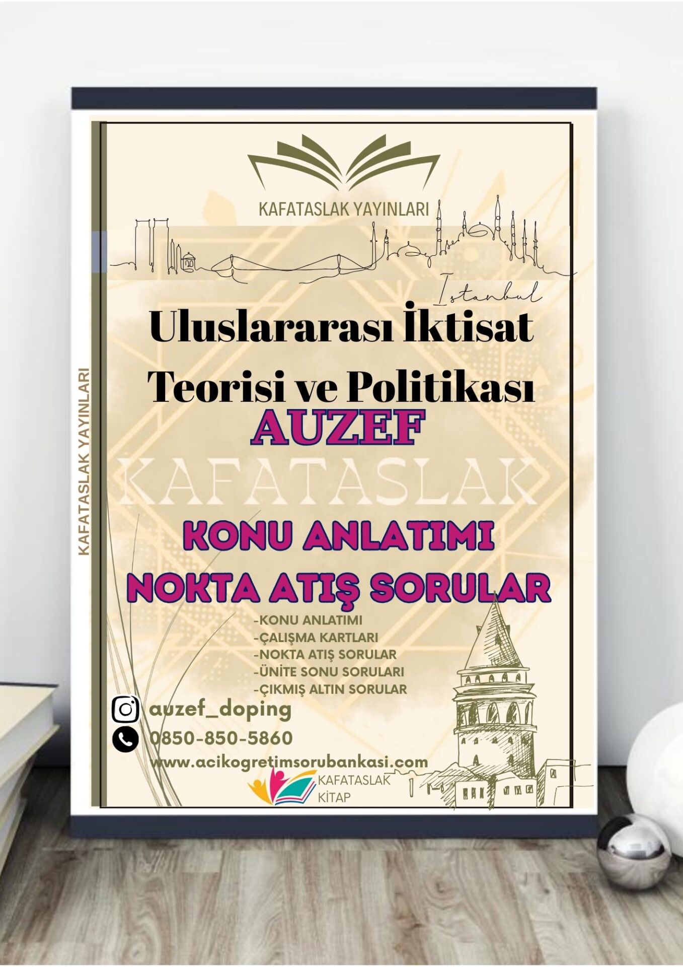 Uluslararası İktisat Teorisi ve Politikası AUZEF İstanbul Üniversitesi Nokta Atışı Sorular Kafataslak Yayınları