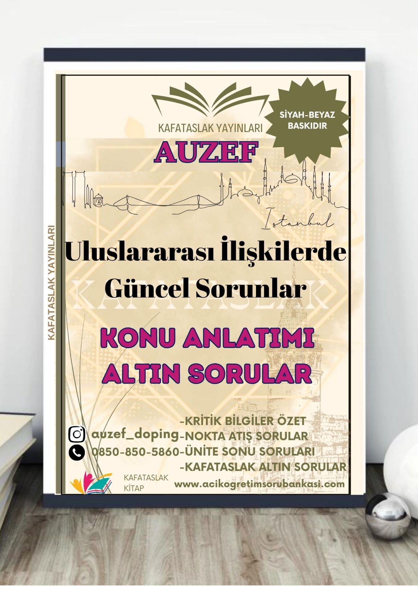 Uluslararası İlişkilerde Güncel Sorunlar AUZEF İstanbul Üniversitesi Nokta Atışı Sorular Kafataslak Yayınları
