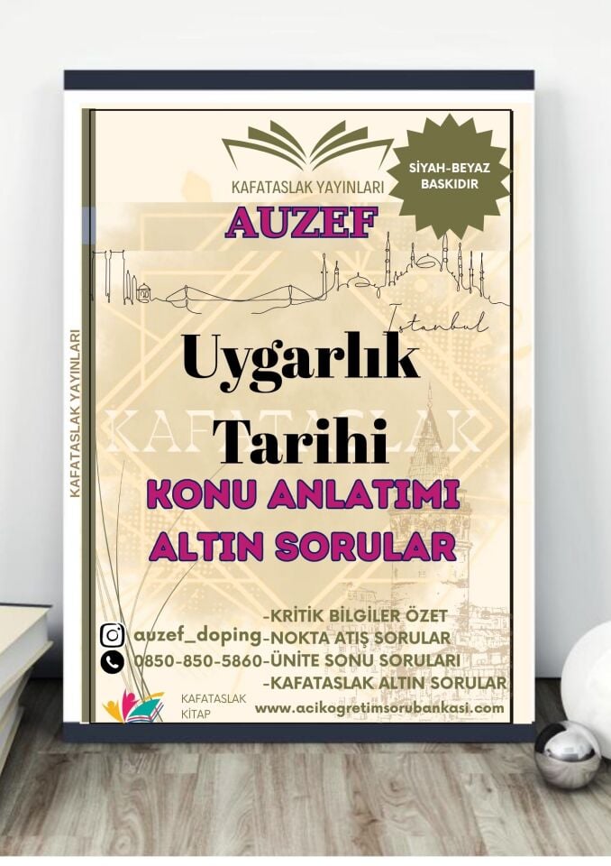 Uygarlık Tarihi AUZEF İstanbul Üniversitesi Nokta Atışı Sorular Kafataslak Yayınları