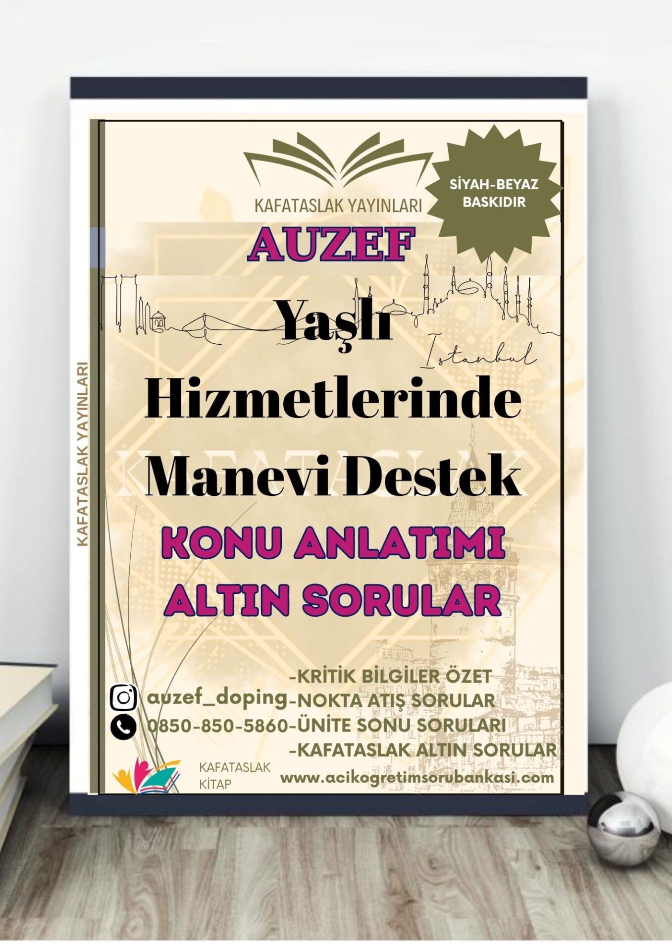 Yaşlı Hizmetlerinde Manevi Destek AUZEF İstanbul Üniversitesi Nokta Atışı Sorular Kafataslak Yayınları