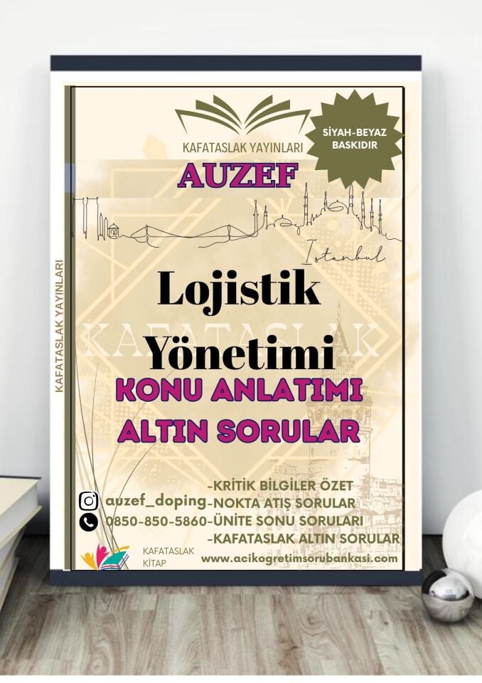 Lojistik Yönetimi AUZEF İstanbul Üniversitesi Nokta Atışı Sorular Kafataslak Yayınları