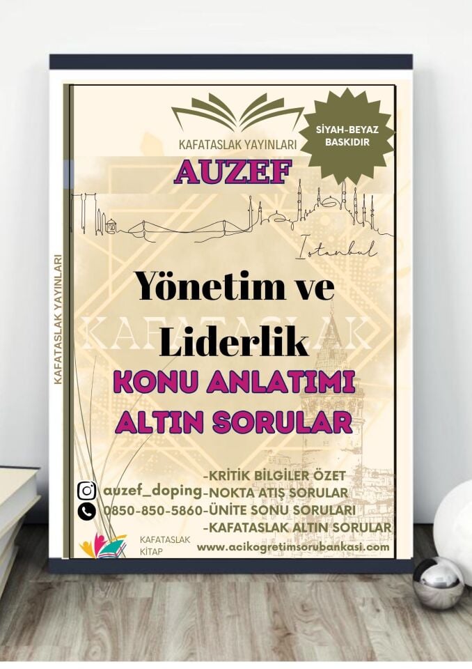 Yönetim ve Liderlik AUZEF İstanbul Üniversitesi Nokta Atışı Sorular Kafataslak Yayınları