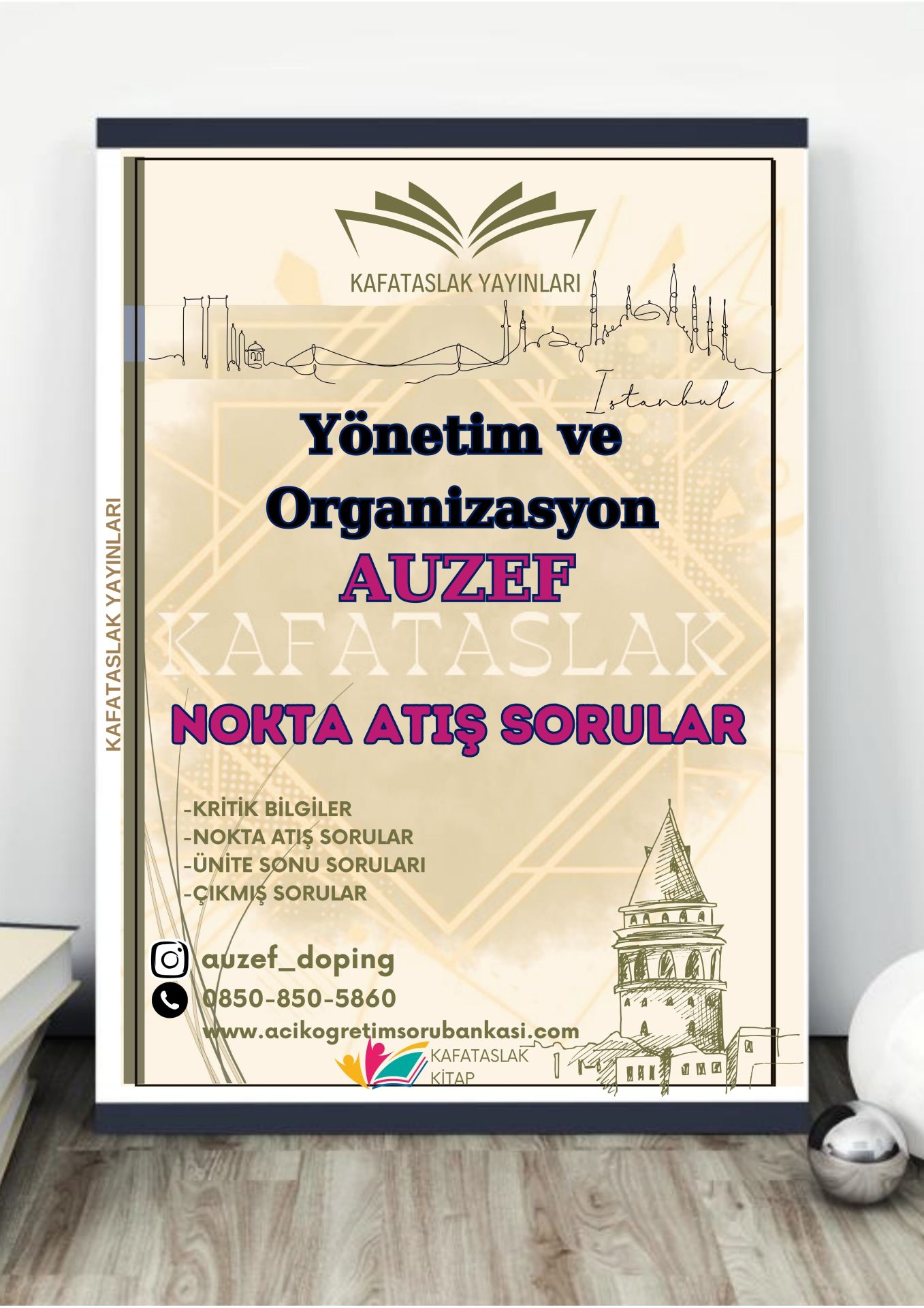 Yönetim ve Organizasyon AUZEF İstanbul Üniversitesi Nokta Atışı Sorular Kafataslak Yayınları