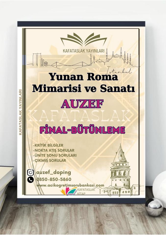 Yunan Roma Mimarisi ve Sanatı AUZEF İstanbul Üniversitesi Nokta Atışı Sorular Kafataslak Yayınları
