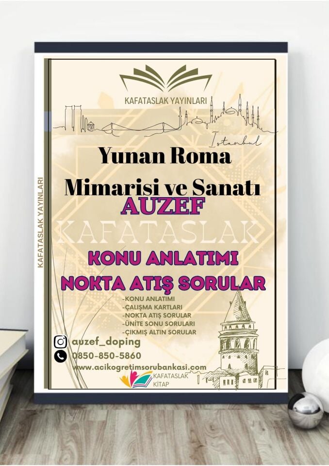 Yunan Roma Mimarisi ve Sanatı AUZEF İstanbul Üniversitesi Nokta Atışı Sorular Kafataslak Yayınları