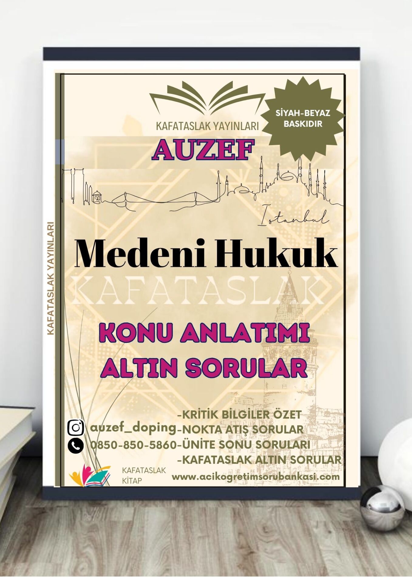 Medeni Hukuk AUZEF İstanbul Üniversitesi Nokta Atışı Sorular Kafataslak Yayınları